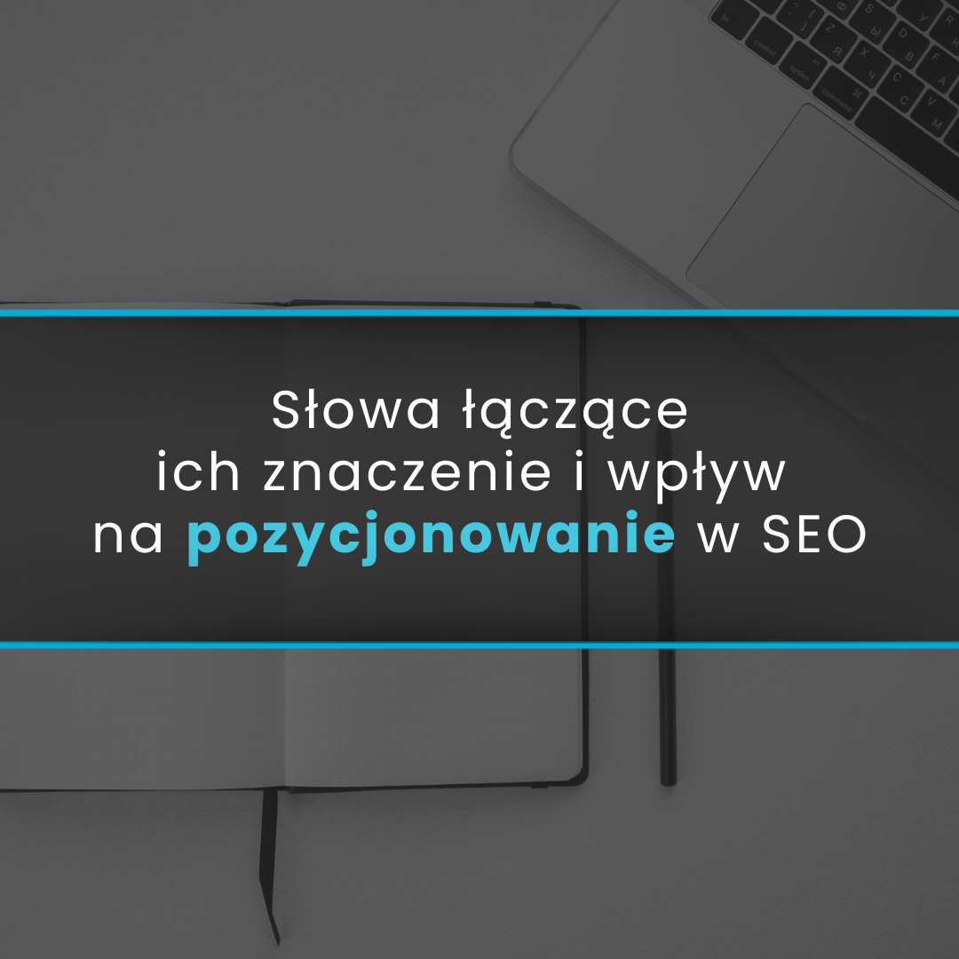 słowa łączące w SEO