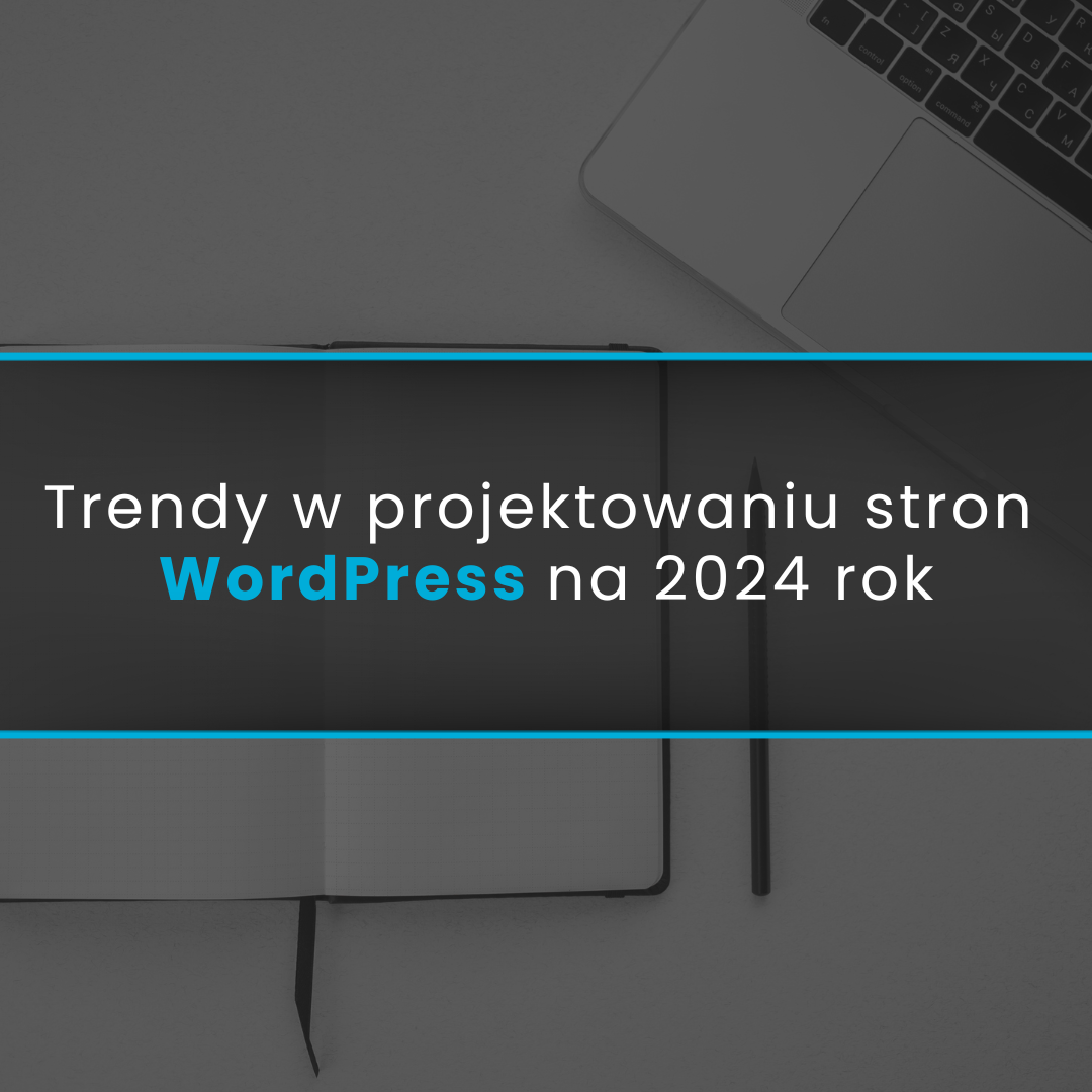 Trendy w projektowaniu stron